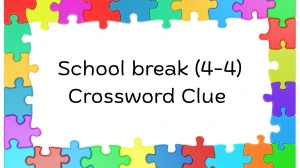 School break Crossword Clue Irish Daily Mail Quick (4-4) letters Answer