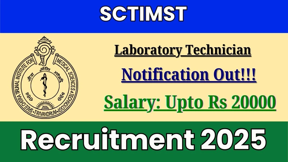 SCTIMST Laboratory Technician Recruitment 2025 - Apply Online