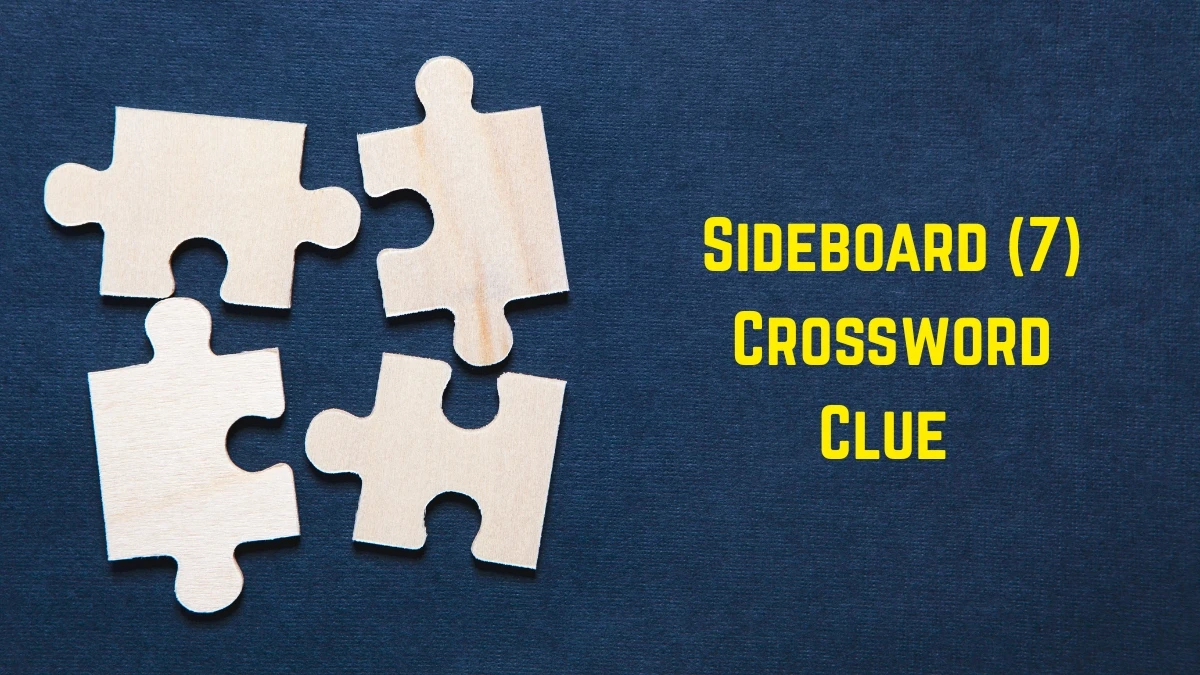 Sideboard Crossword Clue Irish Daily Mail Quick 7 letters Answer