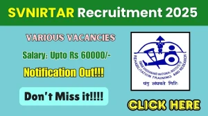 SVNIRTAR Clinical Psychologist / Rehabilitation Psychologist Recruitment 2025 – Walk in for 03 Posts