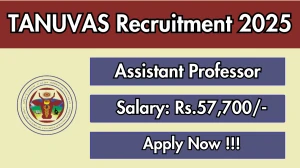 TANUVAS Assistant Professor Recruitment 2025-26 - Apply Offline for 50 Posts