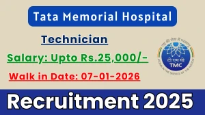 Tata Memorial Hospital Technician Recruitment 2026 – Walk in