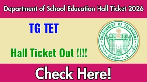 TG TET Hall Ticket Download 2026 - Download Here