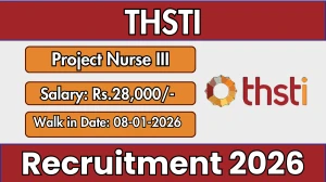 THSTI Project Nurse III Recruitment 2025-26 – Walk in