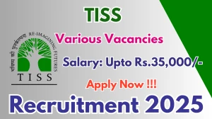 TISS Recruitment 2025 – Apply Online for 07 Research Officer, Research Investigators and More Posts