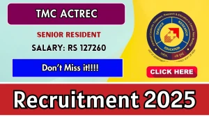 TMC ACTREC Senior Resident Recruitment 2025 - Apply Online
