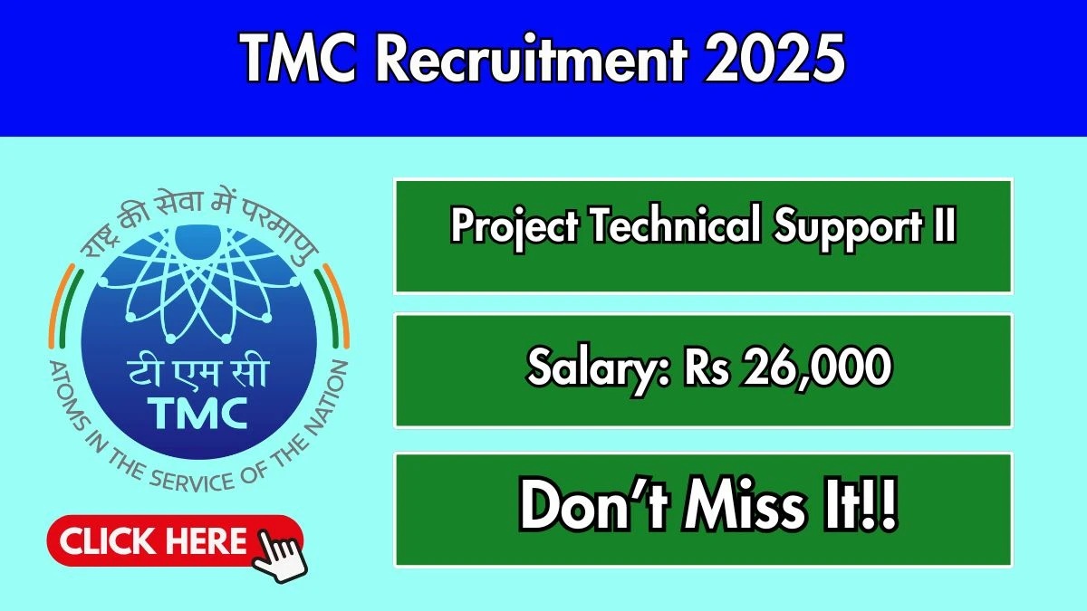 TMC Project Technical Support II Recruitment 2025 - Apply Online for 01 Posts