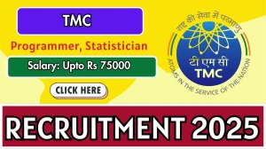 TMC Recruitment 2025-26 – Walk in for 02 Programmer, Statistician Posts
