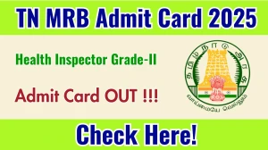TN MRB Health Inspector Admit Card 2025 Out – Get Your Hall Ticket