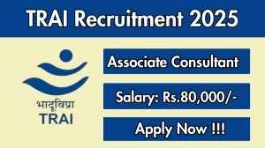 TRAI Associate Consultant Recruitment 2025 – Apply Online for 02 Posts