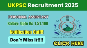 UKPSC Personal Assistant Recruitment 2025-26 - Apply Online for 11 Posts
