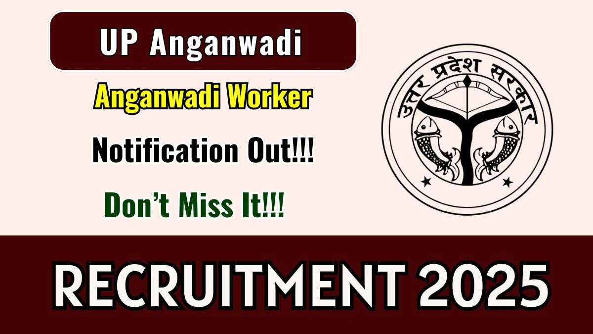 UP Anganwadi Recruitment 2025 – Apply Online for 84 Anganwadi Worker Posts