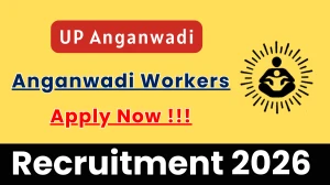 UP Anganwadi Workers Recruitment 2026 - Apply Online for 65 Posts