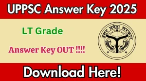 UPPSC LT Grade Answer Key 2025 OUT - Download PDF, Response Sheet & Objection Link