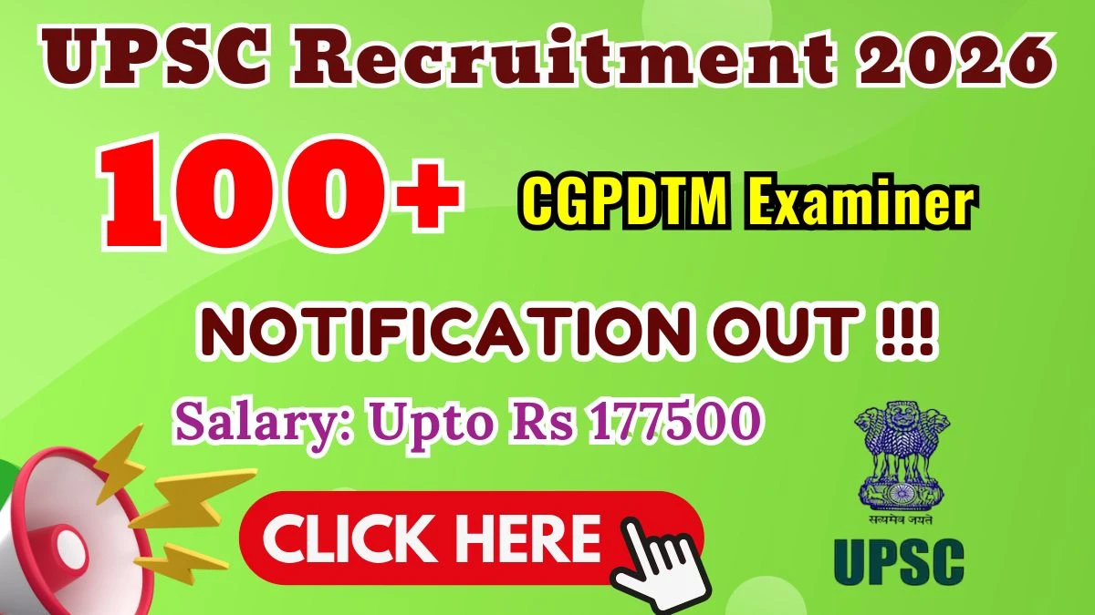UPSC CGPDTM Examiner Recruitment 2025 (Short Notice) - Apply Online for 102 Posts