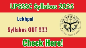 UP Lekhpal Syllabus 2025 Out: Download Syllabus PDF, Exam Pattern & Tips