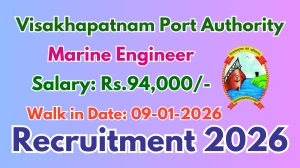 Visakhapatnam Port Authority Marine Engineer Recruitment 2026 – Walk in