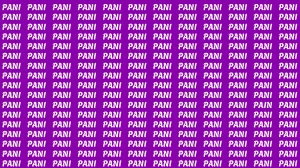 Visual Illusion: Within 7 Seconds Spot the Word PAIN among PANI