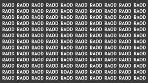 Visual Illusion: Within 7 Seconds Spot the Word ROAD among RAOD
