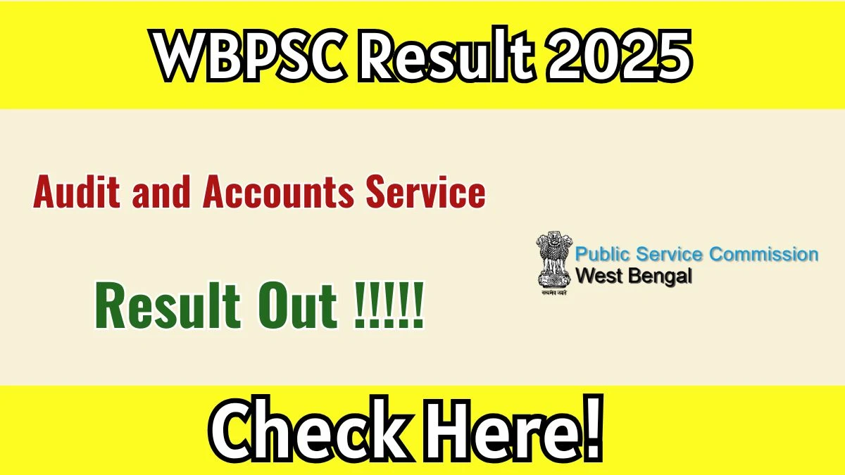 WBPSC Audit and Accounts Service Result 2025 OUT (Direct Link) - Download PDF @psc.wb.gov.in
