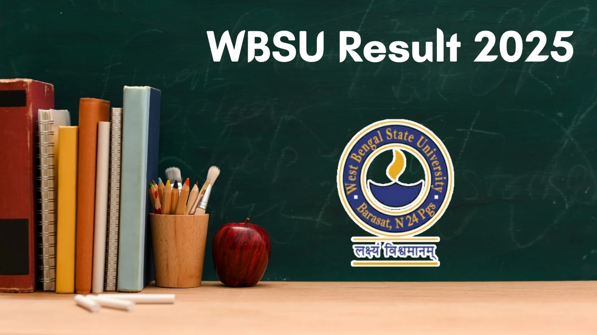 WBSU Result 2025 Out at wbsuexams.net Direct Link to Download 2nd and 4th Semester Result