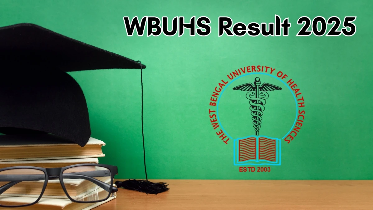 WBUHS Result 2025 Out at wbuhs.ac.in Direct Link to Download PG Course Result