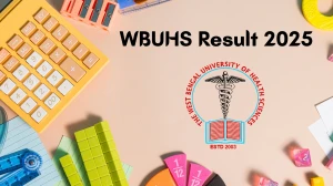 WBUHS Result 2025 Out at wbuhs.ac.in Direct Link to Download Professional Result