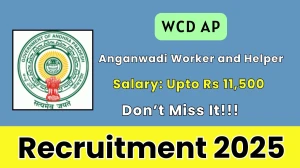 WCD AP Recruitment 2025 - Apply Offline for 69 Anganwadi Worker and Helper Posts
