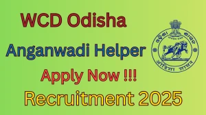 WCD Odisha Anganwadi Helper Recruitment 2026 – Apply Online