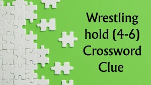 Wrestling hold Crossword Clue Irish Daily Mail Quick (4-6) letters Answer