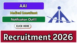 AAI Medical Consultant Recruitment 2026 - Apply Offline