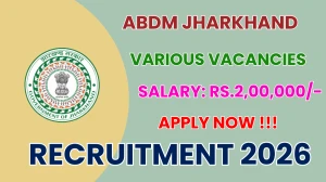 ABDM Jharkhand Recruitment 2026 - Apply Online for 15 Joint Director, Project Manager And More Posts