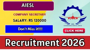 AIESL Company Secretary Recruitment 2026 - Apply Offline AIESL Company Secretary Recruitment 2026 - Apply Offline