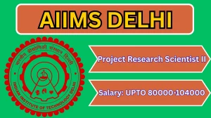 AIIMS Delhi Project Research Scientist II Recruitment 2026 - Apply Offline