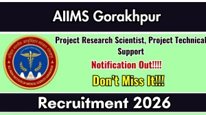 AIIMS Gorakhpur Recruitment 2026 - Apply Online for 02 Project Research Scientist, Project Technical Support Posts