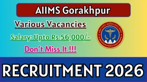AIIMS Gorakhpur Recruitment 2026 - Apply Online for 02 Research Scientist I, Lab Assistance And More Posts