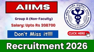 AIIMS Group A (Non-Faculty) Recruitment 2026 - Apply Online for 19 Posts AIIMS Group A (Non-Faculty) Recruitment 2026 - Apply Online for 19 Posts