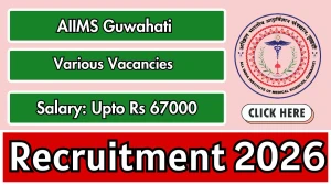 AIIMS Guwahati Recruitment 2026 - Apply Online for 03 Project Research Scientist, Project Technical Support Posts