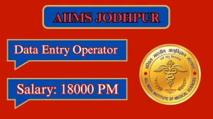 AIIMS Jodhpur Data Entry Operator Recruitment 2026 – Walk in