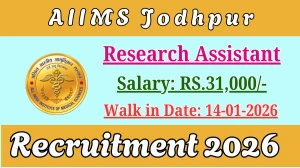 AIIMS Jodhpur Research Assistant Recruitment 2026 – Walk in for 01 Posts