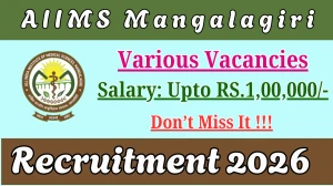 AIIMS Mangalagiri Recruitment 2026 - Apply Online for 02 Senior Resident, Clinical Psychologist and More Posts