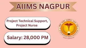 AIIMS Nagpur Recruitment 2026 – Apply Online for Project Technical Support, Project Nurse Posts