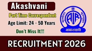 Akashvani Part Time Correspondent Recruitment 2026 - Apply Offline