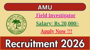 AMU Field Investigator Recruitment 2026 - Apply Offline for 01 Posts