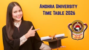 Andhra University Time Table 2026 Announced For MBA @ andhrauniversity.edu.in Details Here Andhra University Time Table 2026 Announced For MBA @ andhrauniversity.edu.in Details Here