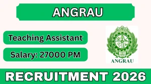 ANGRAU Teaching Assistant Recruitment 2026 – Walk in