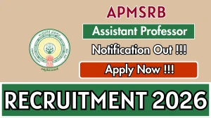 APMSRB Assistant Professor Recruitment 2026 - Apply Online for 97 Posts