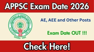 APPSC Exam Date 2026 Released for AE, AEE & Other Posts