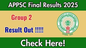 APPSC Group 2 Final Results 2025 OUT - Download Selection Notification PDF