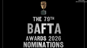 BAFTA Film Awards 2026 Nominations: Full List of Key Film and Performance Conten...